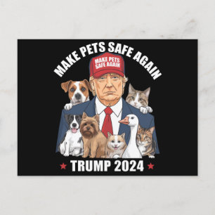 Make Pets Safe Again Trump 2024 Save Our Pets Postcard