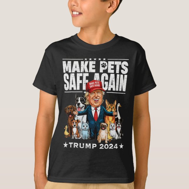 Make Pets Safe Again Trump 2024 Save Our Pets  T-Shirt (Front)