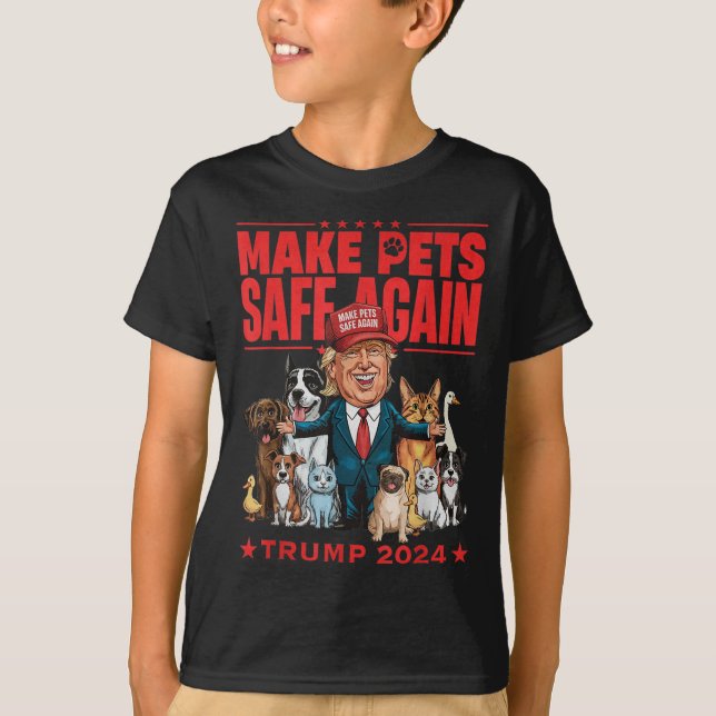 Make Pets Safe Again Trump 2024 Save Our Pets  T-Shirt (Front)