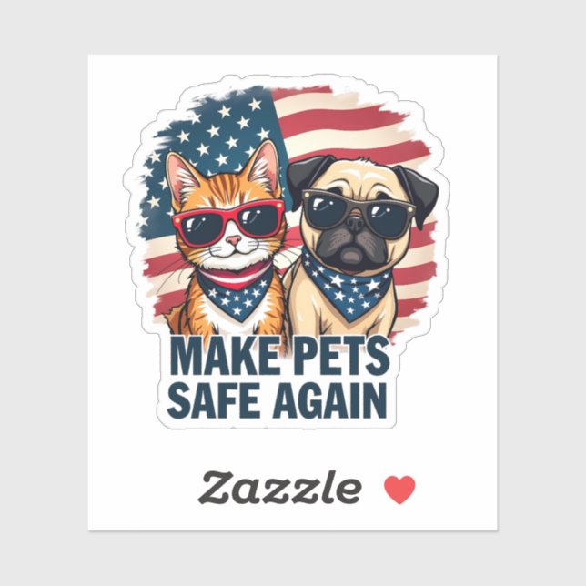 Make Pets Safe Again Trump Cat Dogs Election Sticker (Sheet)