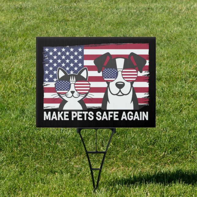 Make Pets Safe Again Trump Harris Debate 2024 Sign (Insitu)