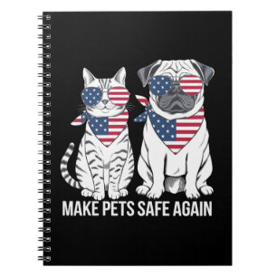 Make Pets Safe Again Trump Harris Debate Dogs Cat  Notebook