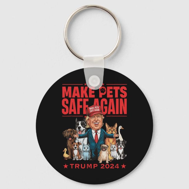 Make Pets Safe Again Trump Mega 2024 Save Our Pets Keychain (Front)