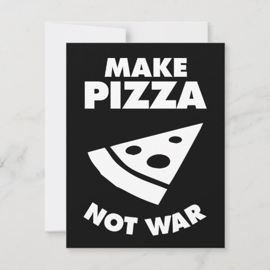 Make Pizza Not War (Front)