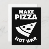 Make Pizza Not War (Front/Back)