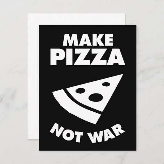 Make Pizza Not War (Front/Back)