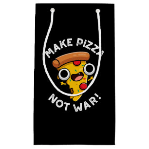 Make Pizza Not War Funny Peace Pun Dark BG Small Gift Bag