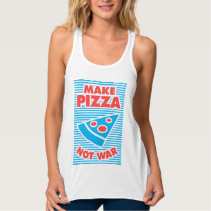 Make Pizza Not War, funny typography, Tank Top