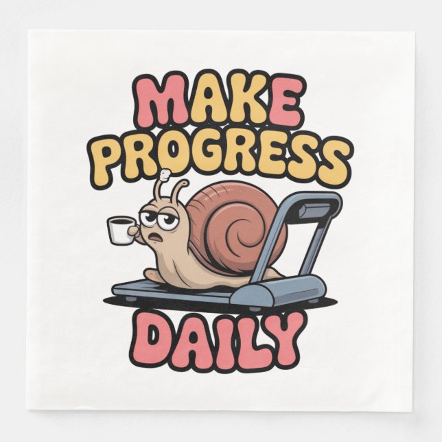 Make Progress Daily Paper Dinner Napkins (Front)
