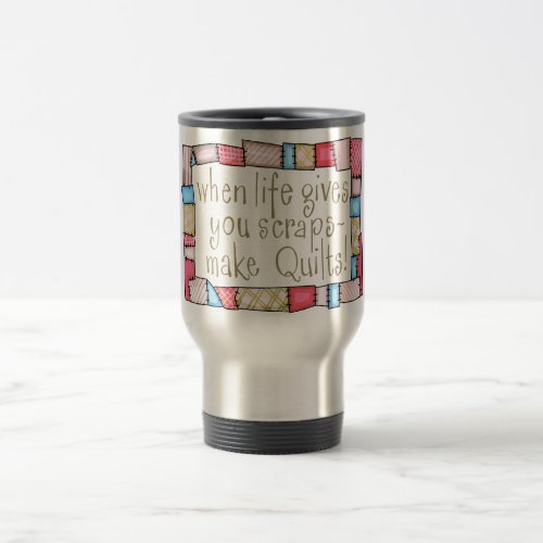 Make Quilts Travel Mug