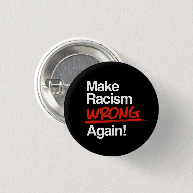 Make Racism Wrong Again Classic Round Sticker Button (Front & Back)
