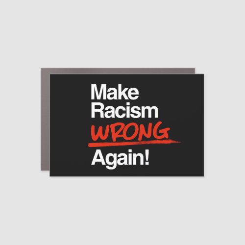 Make Racism Wrong Again Classic Round Sticker Car Magnet