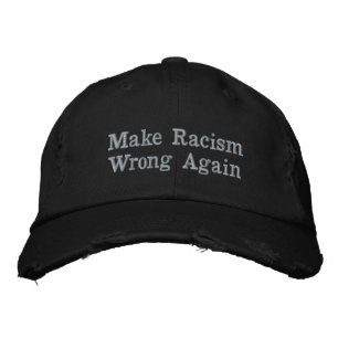 Make Racism Wrong Again Embroidered Baseball Cap
