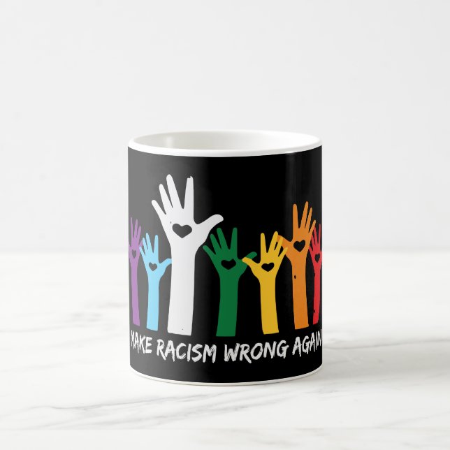 Make Racism Wrong Heart Hands Coffee Mug (Center)