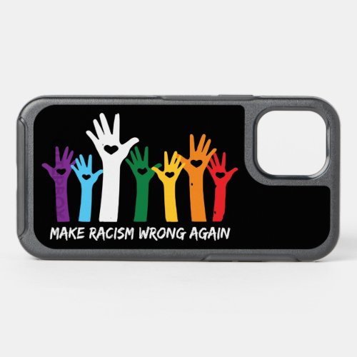 Make Racism Wrong Heart Hands OtterBox Symmetry iPhone 12 Pro Case