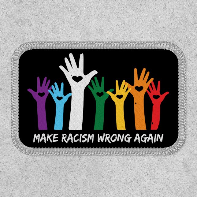Make Racism Wrong Heart Hands  Patch (Front)