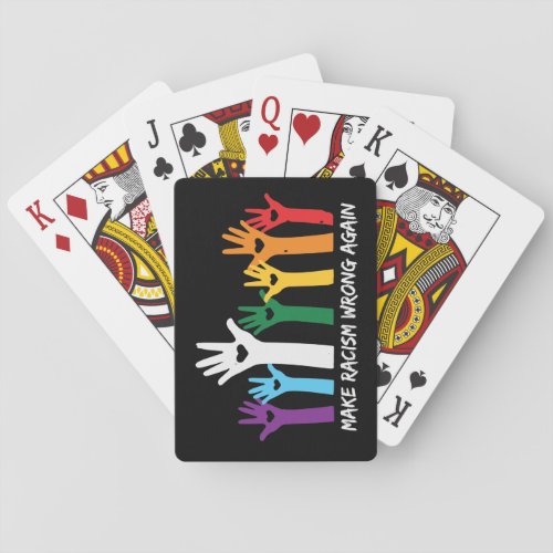 Make Racism Wrong Heart Hands  Playing Cards