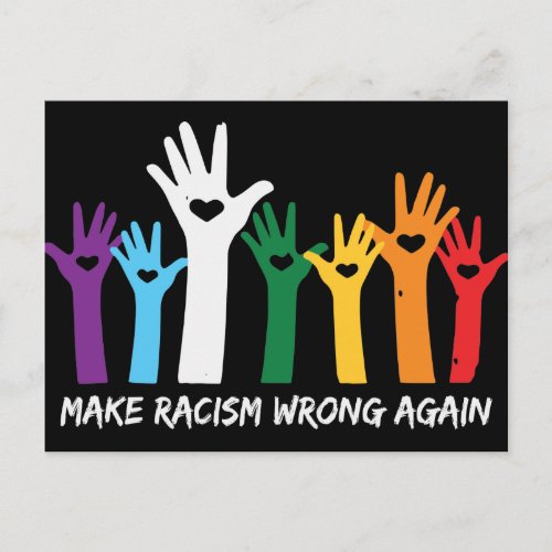 Make Racism Wrong Heart Hands  Postcard