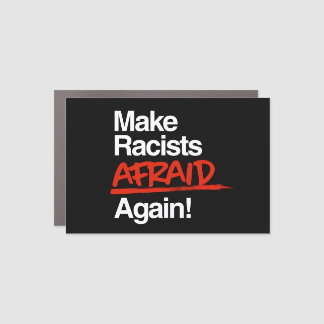 Make Racists Afraid Again Classic Round Sticker Car Magnet (Front)