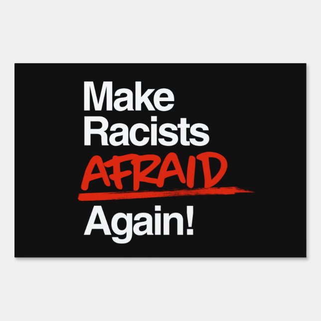 Make Racists Afraid Again Classic Round Sticker Sign (Front)