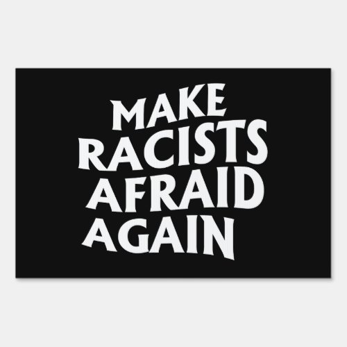 Make racists afraid again square sticker sign