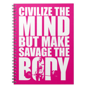 Make Savage The Body, Women's Workout Motivational Notebook
