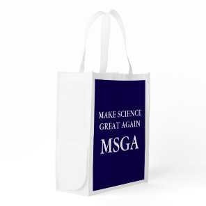 Make Science Great Again MSGA Typography Unisex Grocery Bag
