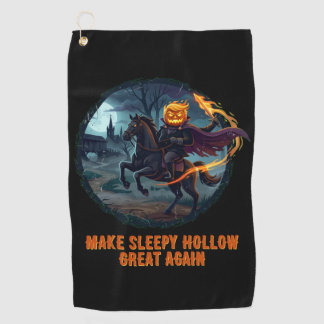 Make Sleepy Hollow Great Again Golf Towel