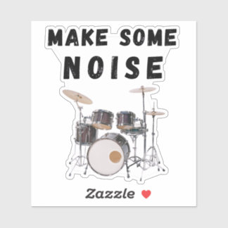 Make Some Noise: drums Sticker