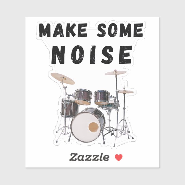 Make Some Noise: drums Sticker (Sheet)