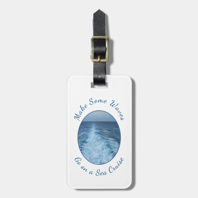 Make Some Waves Sea Cruise Personalized Luggage Tag (Front Vertical)