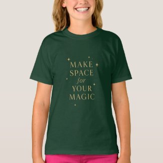 Make space for your magic