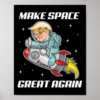 Make Space Force Great Again Funny Trump Rocket Jo Poster