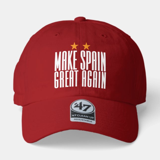 MAKE SPAIN GREAT AGAIN 47 BRAND HAT (Front)