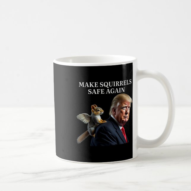 Make Squirrels Safe Again Peanut The Squirrel P'nu Coffee Mug (Right)