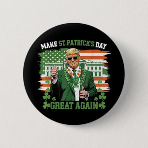 Make St Patricks Day Great Again American Flag Usa Button