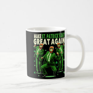 Make St Patricks Day Great Again Funny Trump _3 Coffee Mug
