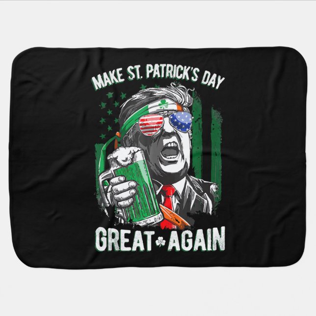 Make St Patrick's Day Great Again Funny Trump Baby Blanket (Horizontal)