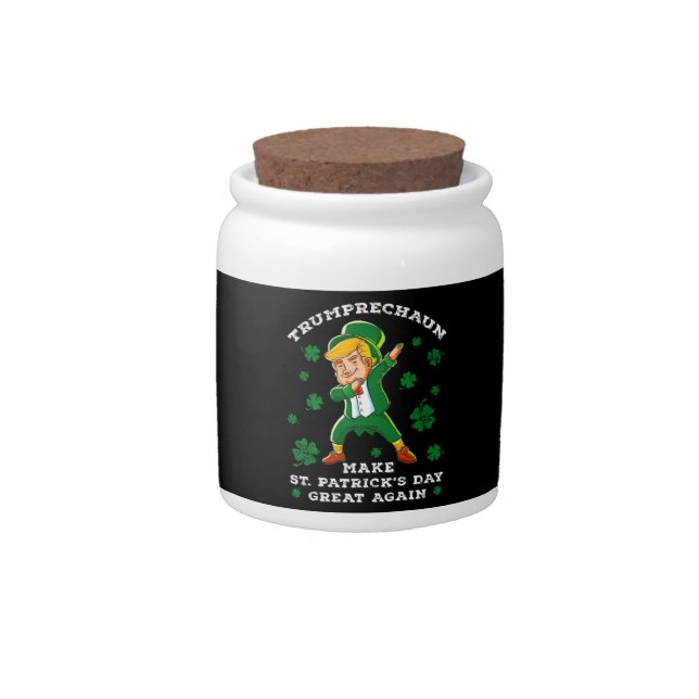Make St Patrick's Day Great Again Funny Trump Candy Jar (Front)