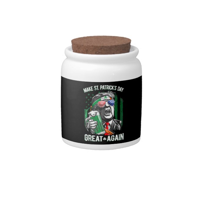 Make St Patrick's Day Great Again Funny Trump Candy Jar (Front)
