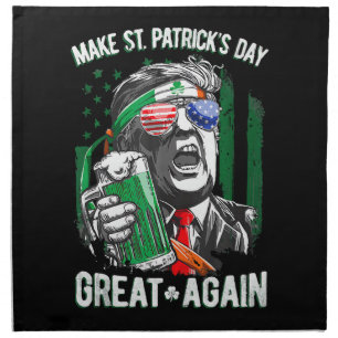 Make St Patrick's Day Great Again Funny Trump Cloth Napkin
