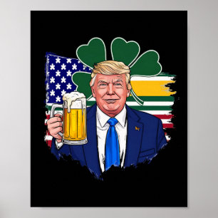 Make St Patrick's Day Great Again Funny Trump Iris Poster