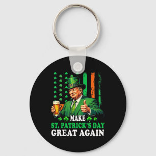 Make St Patricks Day Great Again Funny Trump Men W Keychain