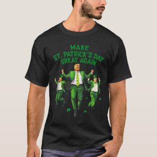 Make St Patricks Day Great Again Funny Trump Men W T-Shirt