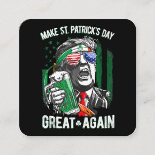 Make St Patrick's Day Great Again Funny Trump Square Business Card