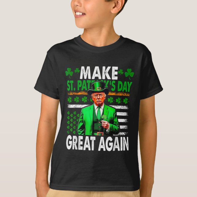 Make St Patricks Day Great Again Irish American Fl T-Shirt (Front)