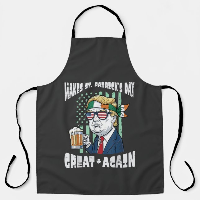Make St Patricks Day Great Again Saint Paddys Apron (Front)