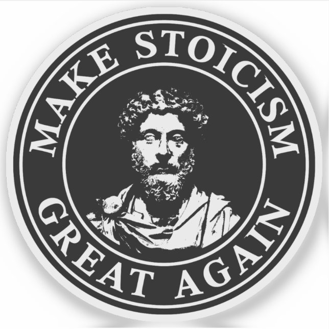Make Stoicism Great Again (white) Sticker (Front)