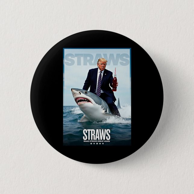 Make Straws Great Again Meme Design  Button (Front)