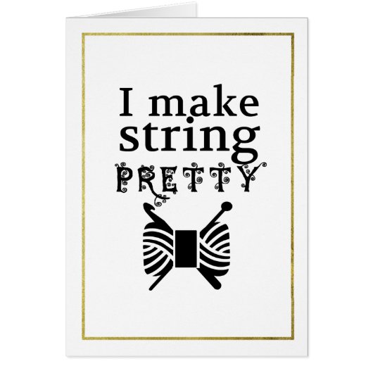 Make String Pretty Faux Gold Border Crafts Cards (Front)